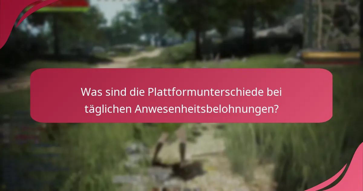 Wie kann ich auf mobilem Gerät auf tägliche Anwesenheitsbelohnungen zugreifen?