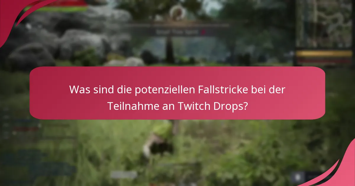 Wie verbessert das Teilen in der Community das Twitch Drops-Erlebnis?