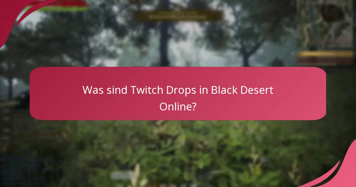 Welche Arten von Belohnungen kann ich durch Twitch Drops verdienen?