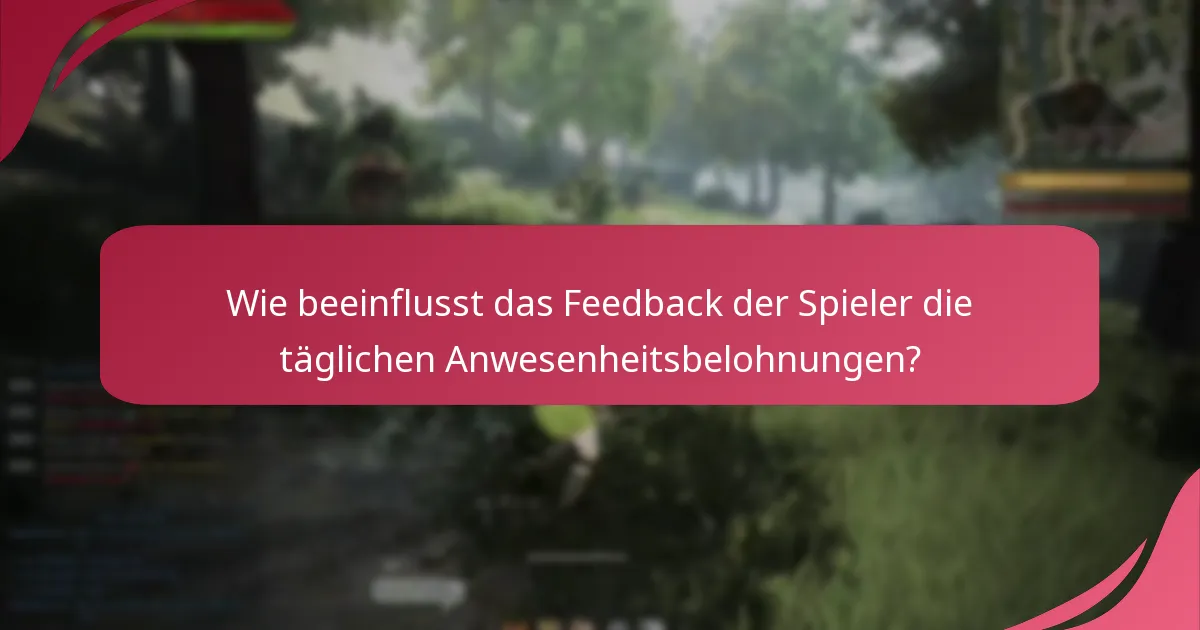 Was sind die besten Praktiken zur Maximierung der täglichen Anwesenheitsbelohnungen?