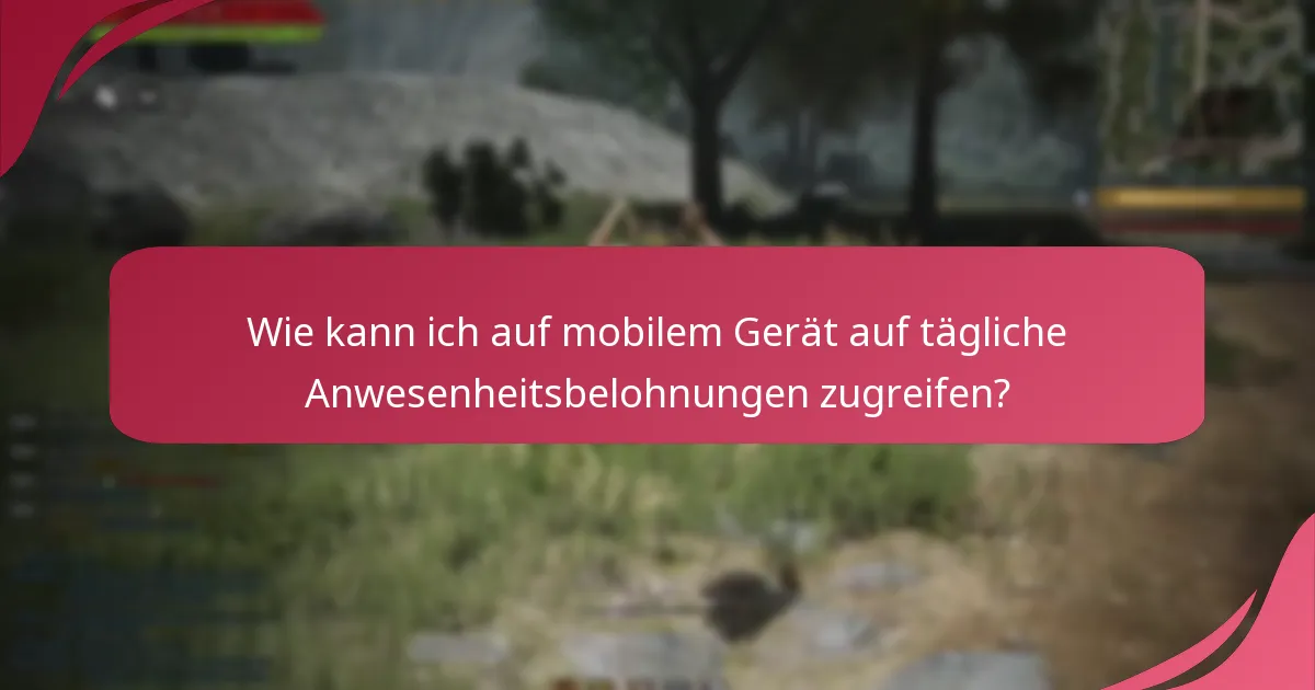 Wie passen die täglichen Anwesenheitsbelohnungen in die Gesamtspielwirtschaft?